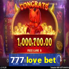 777 love bet